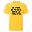 Kép 6/13 - "Ze sport of fencing" póló